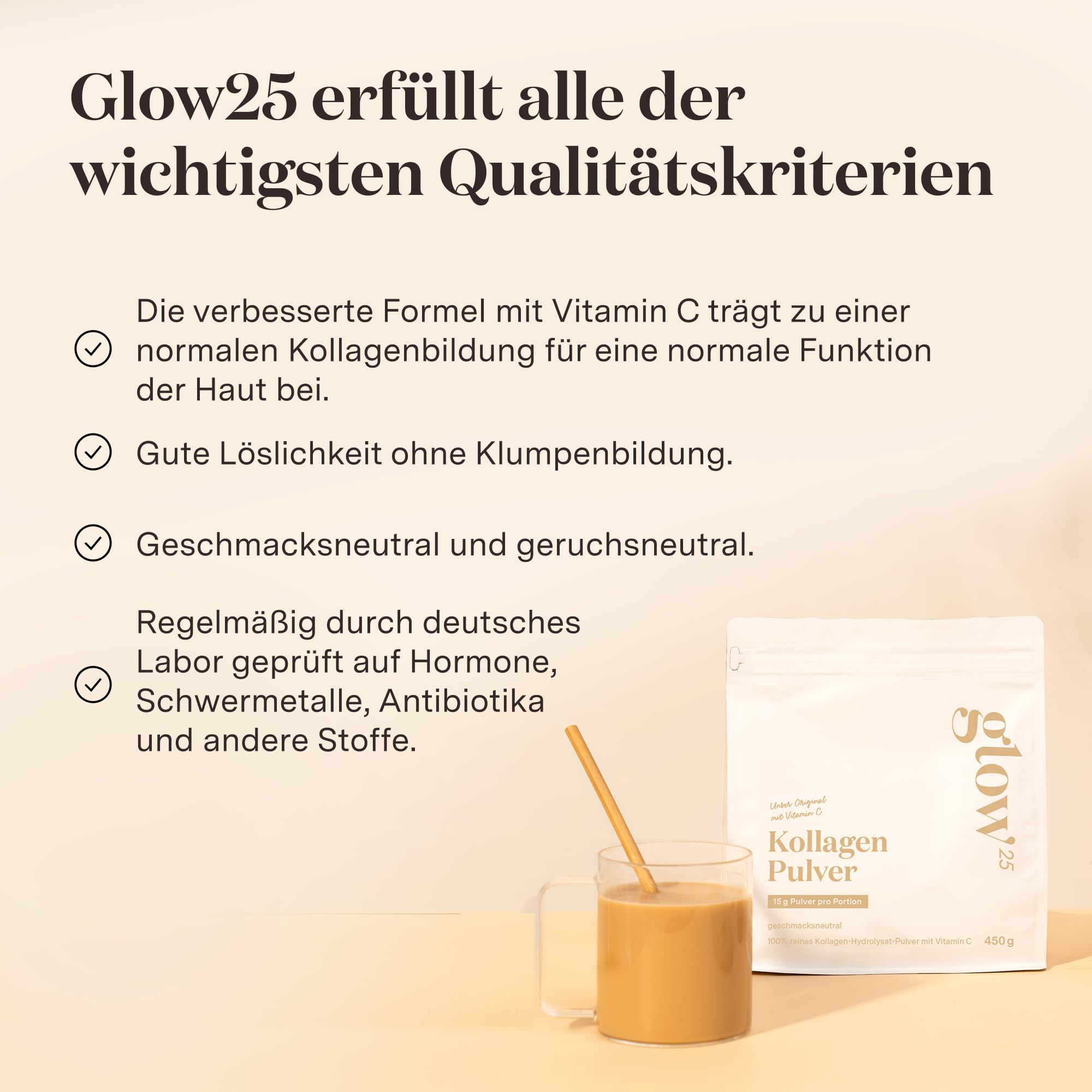 Glow25® Collagen Pulver [450g] – Unser Original – Kollagen Hydrolysat mit Vitamin C – Peptide Typ 1 und 3 – Gute Löslichkeit – Neutral